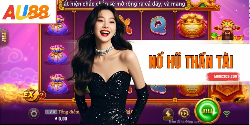 Nổ Hũ Thần Tài