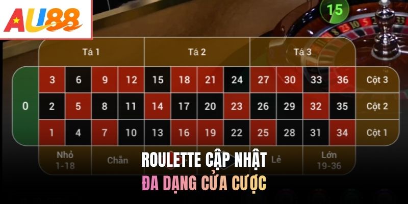 Roulette cập nhật đa dạng cửa cược