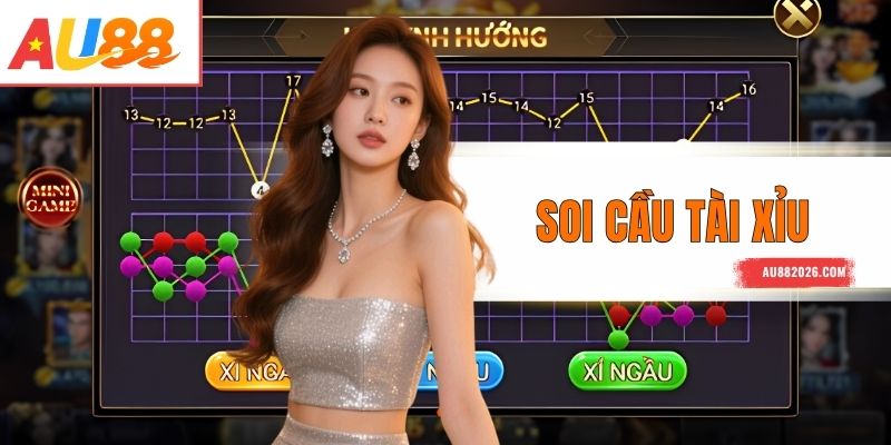 Soi Cầu Tài Xỉu